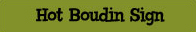 Hot Boudin Sign