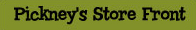Pickney's Store Front
